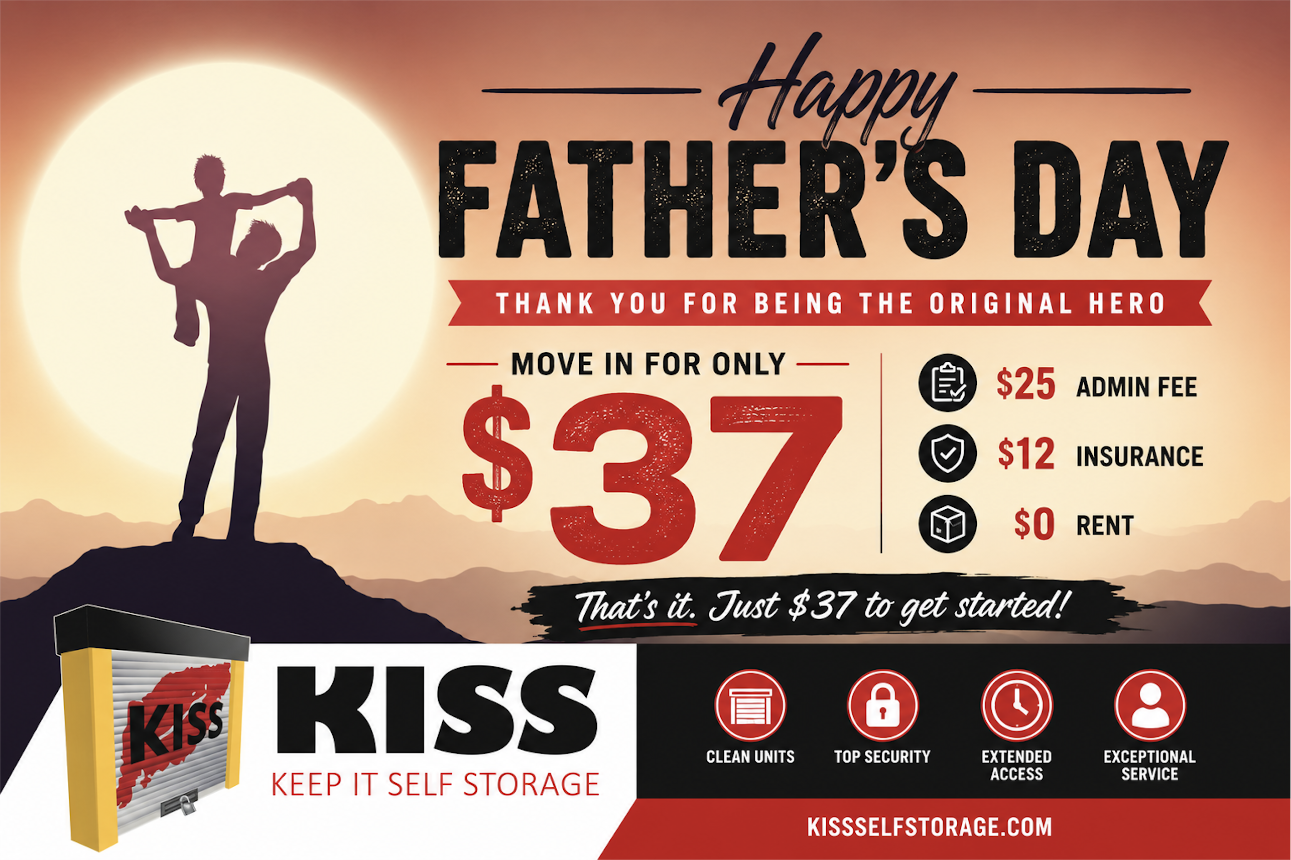 kiss self storage fathers day promotion